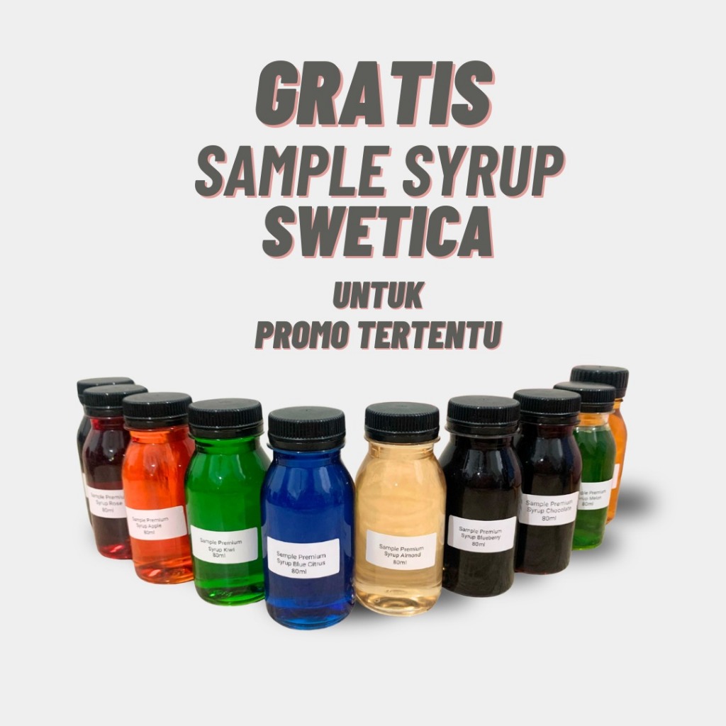 

Promo Hadiah Tester All Variant Rasa Sirup Premium Swetica