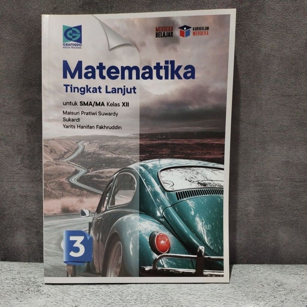MATEMATIKA TINGKAT LANJUT KELAS 12 GRAFINDO KURIKULUM MERDEKA