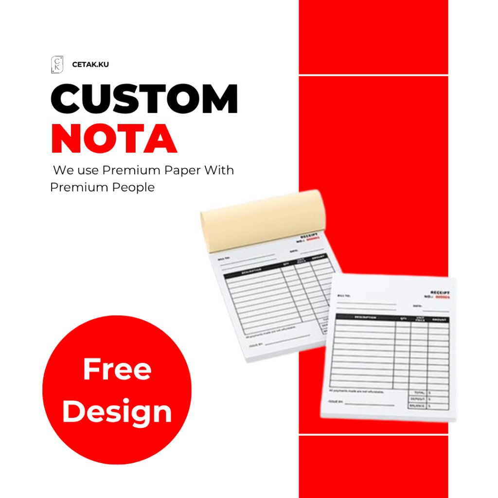 

Custom Nota Untuk Bisnis Anda. 1/4 Folio 1 Warna 3 Rangkap Cacah dan Jilid dam Free Design