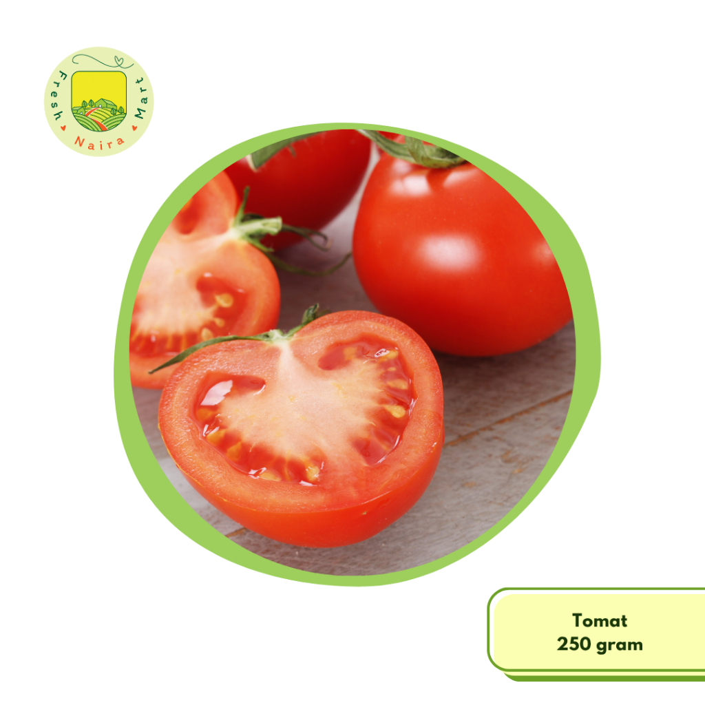 

Tomat (sayur segar) 250 gr