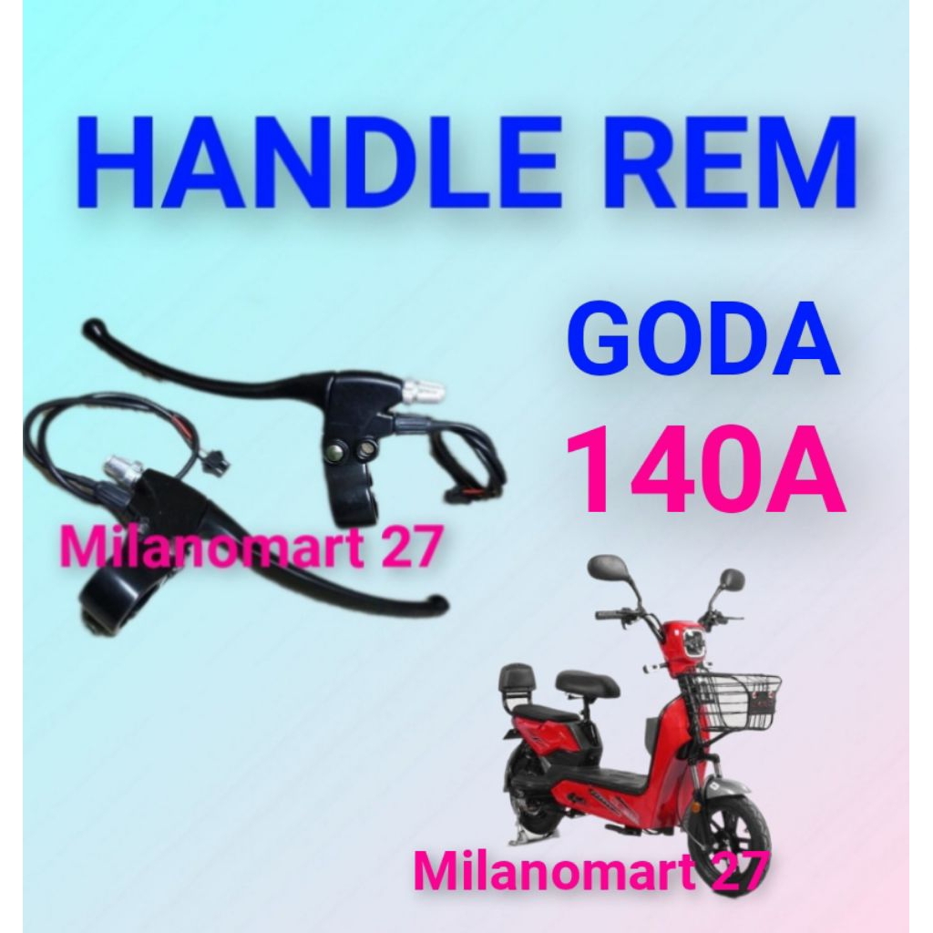 handle rem goda 140 A handle rem sepeda listrik goda 140A