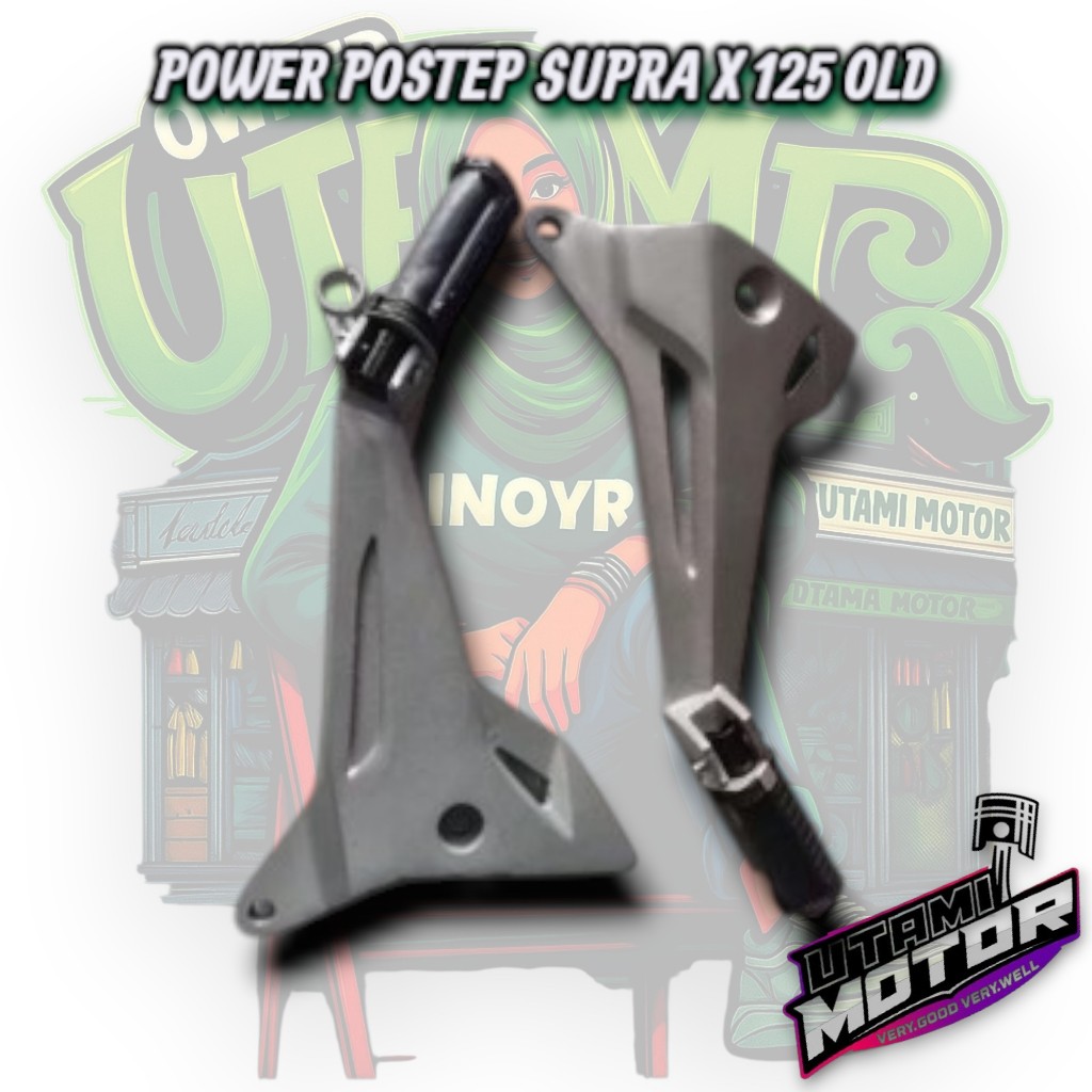 Power Postep Footstep Pijakan kaki belakang Supra x125 old Footstep Belakang Supra X 125 Old