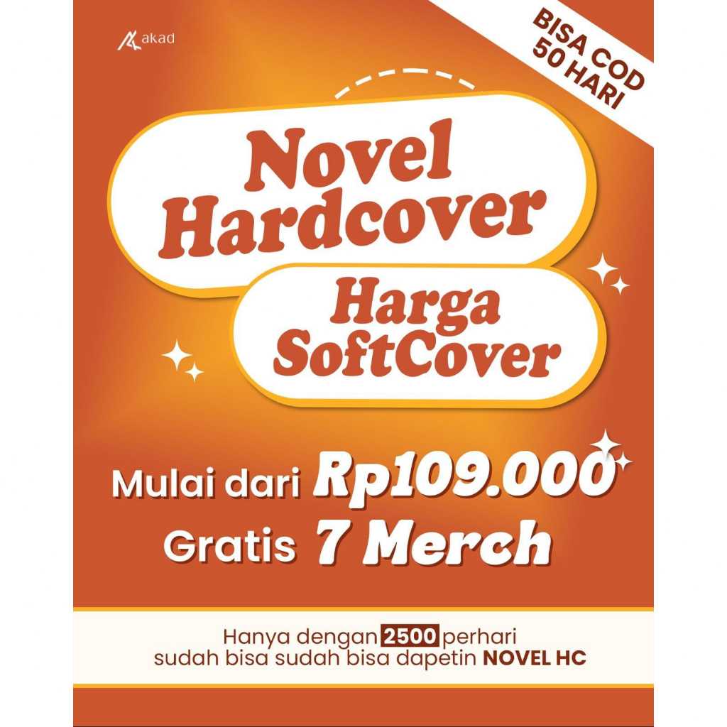 PROMO NOVEL HARDCOVER DENGAN HARGA NOVEL SOFTCOVER By Akad Grup - Novel Tuan Musim Hujan, Bonjour Pa