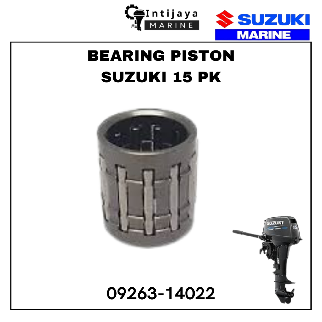 09263-14022 BEARING PISTON SUZUKI 15 PK KOIL SUKU CADANG & SPAREPART MESIN TEMPEL OUTBOARD