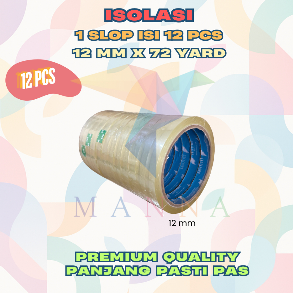 

(Dapat 12 pcs) MANNA Isolasi / Isolasi / Selotip / Stationery Tape 1/2 inch 12mm x 72 YARD REAL PREMIUM QUALITY