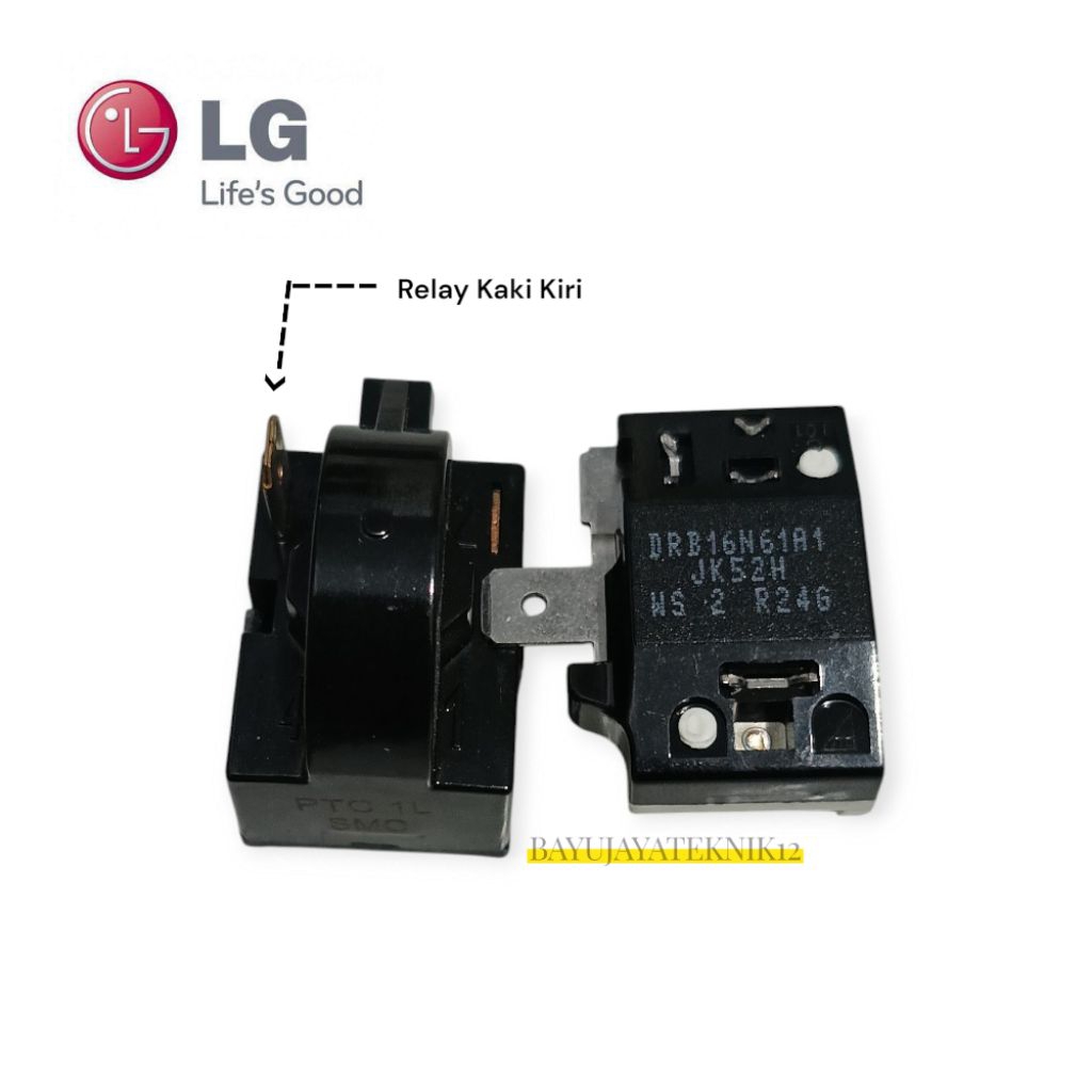 RELAY - Rilay PTC Overload Kulkas 1 Pintu LG | Relay Pin kiri Overload DRB16