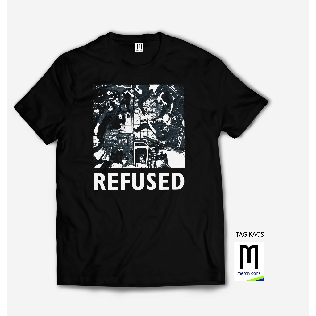 REFUSED Tshirt band post hardcore punk /tag Merchcons - Hitam