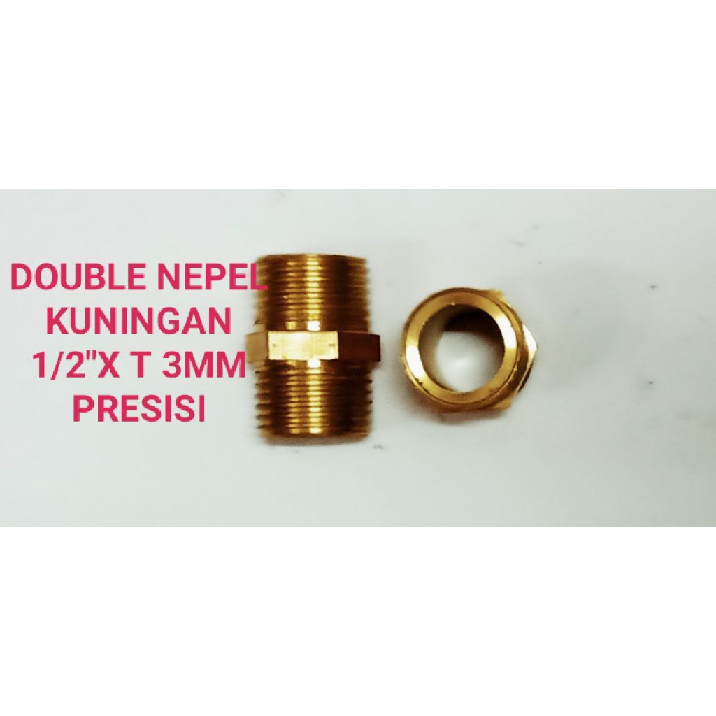 DOUBLE NEPEL KUNINGAN DRAT 1/2"X1/2" X T3 MM PRESISI