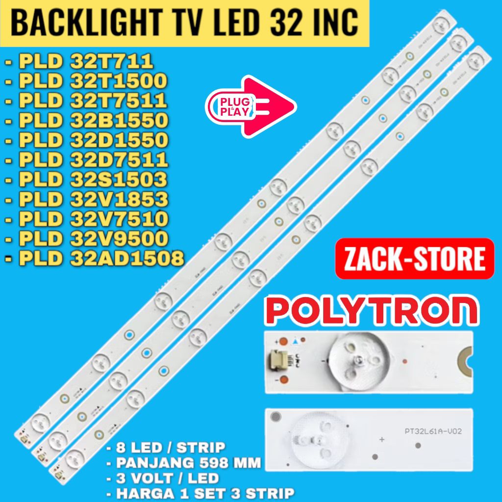 BACKLIGHT TV LED POLYTRON 32 INC  PLD-32T711 PLD-32T1500 PLD-32T7511 PLD-32B1550 PLD-32D1550 PLD-32D