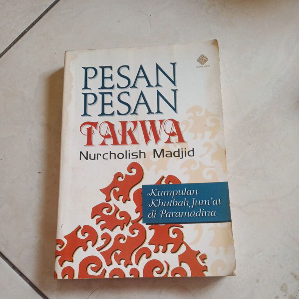 buku pesan pesan takwa - Nurcholish Madjid