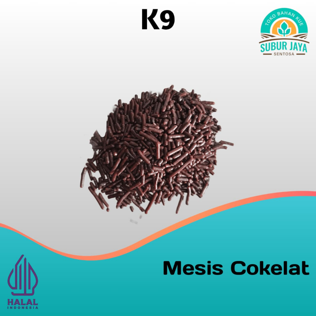 

Mesis Cokelat K9 repack 250g/500g/1kg