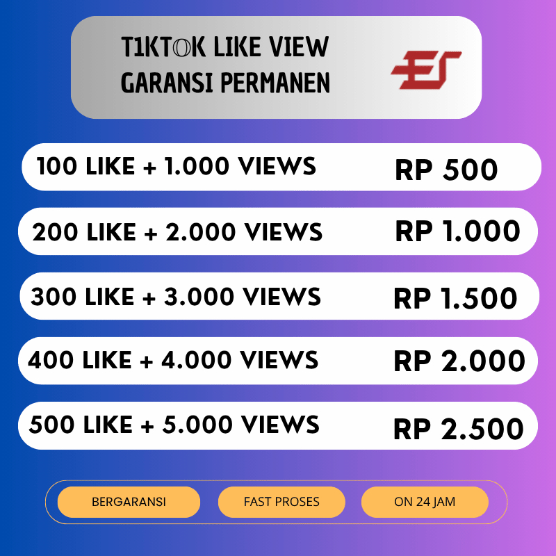 Paket Tiktok Like dan View Tiktok Permanen| Tiktok Like View Bergaransi Real Mix Worldwide Indonesia