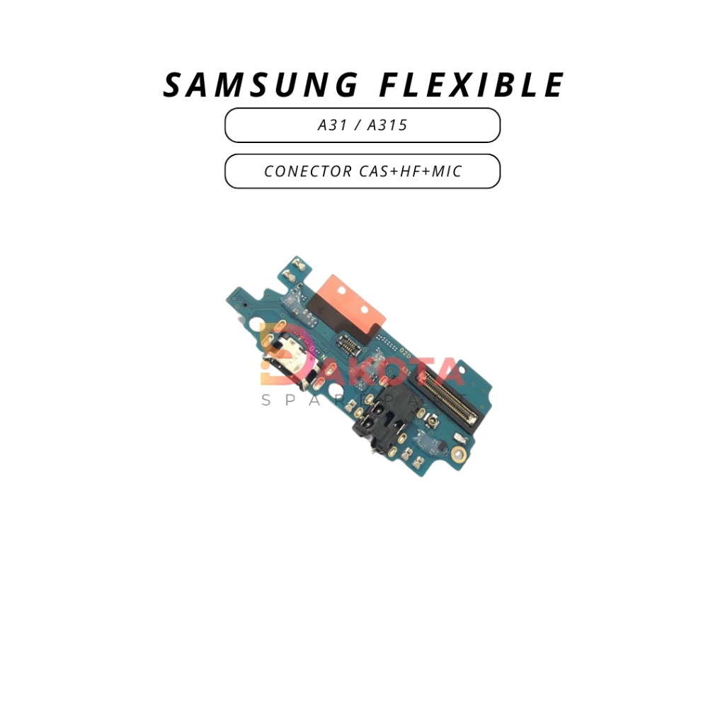 FLEXIBLE SAMSUNG A31 / A315 CONECTOR CAS + H/F + MIC ORI CT
