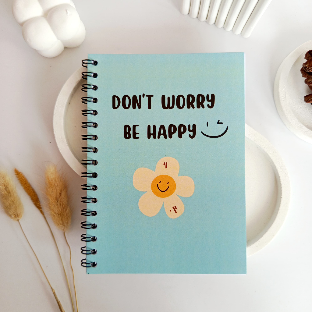 

Notebook A6 Journal (Don't Worry Be Happy) /Buku Diary Aesthetic /Buku Catatan Kecil/Notebook