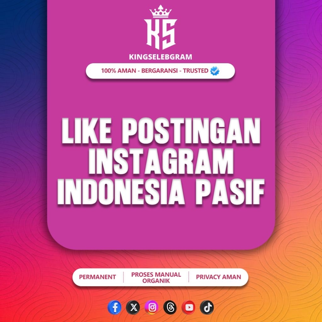 LIKE INSTAGRAM PASIF INDONESIA PERMANEN