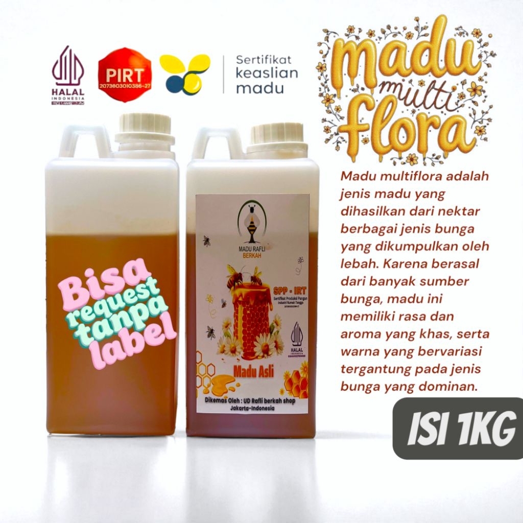 

MADU MULTI FLORA PREMIUM 1KG_ASLI TANPA CAMPURAN TERUJI LABORATORIUM