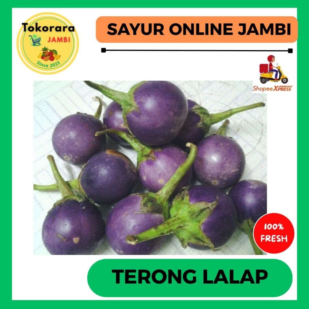 

KIRIM INSTAN Terong Lalap ungu-tokorara.jambi