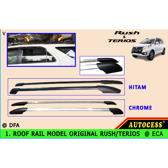 ROOF RAIL MODEL ORIGINAL MOBIL RUSH/TERIOS