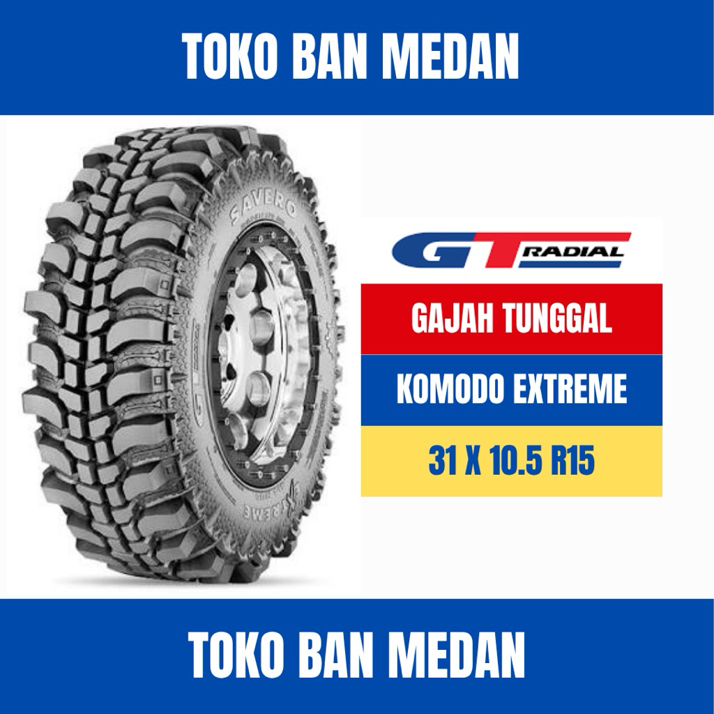 BAN GT RADIAL 31x10.5 R15 KOMODO EXTREME