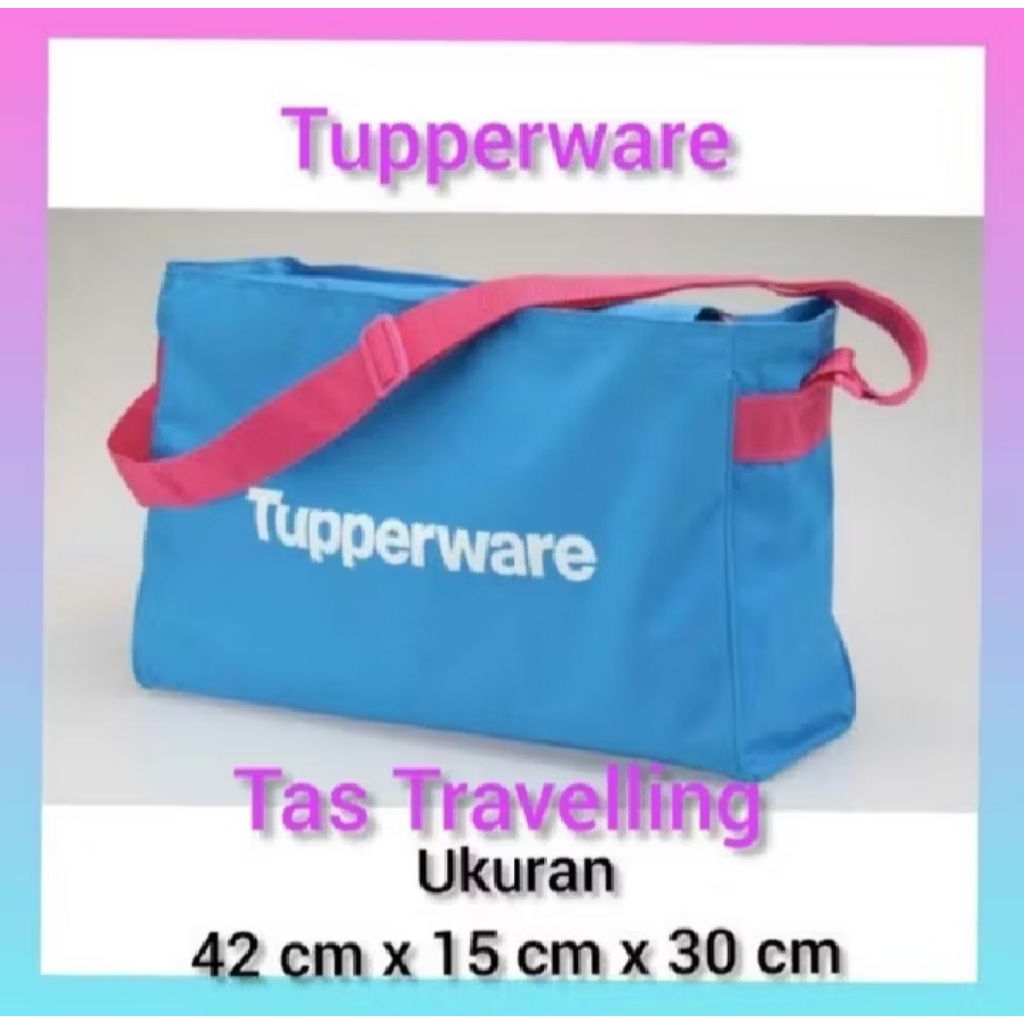 tas tupperware / tas ohana / tas travel