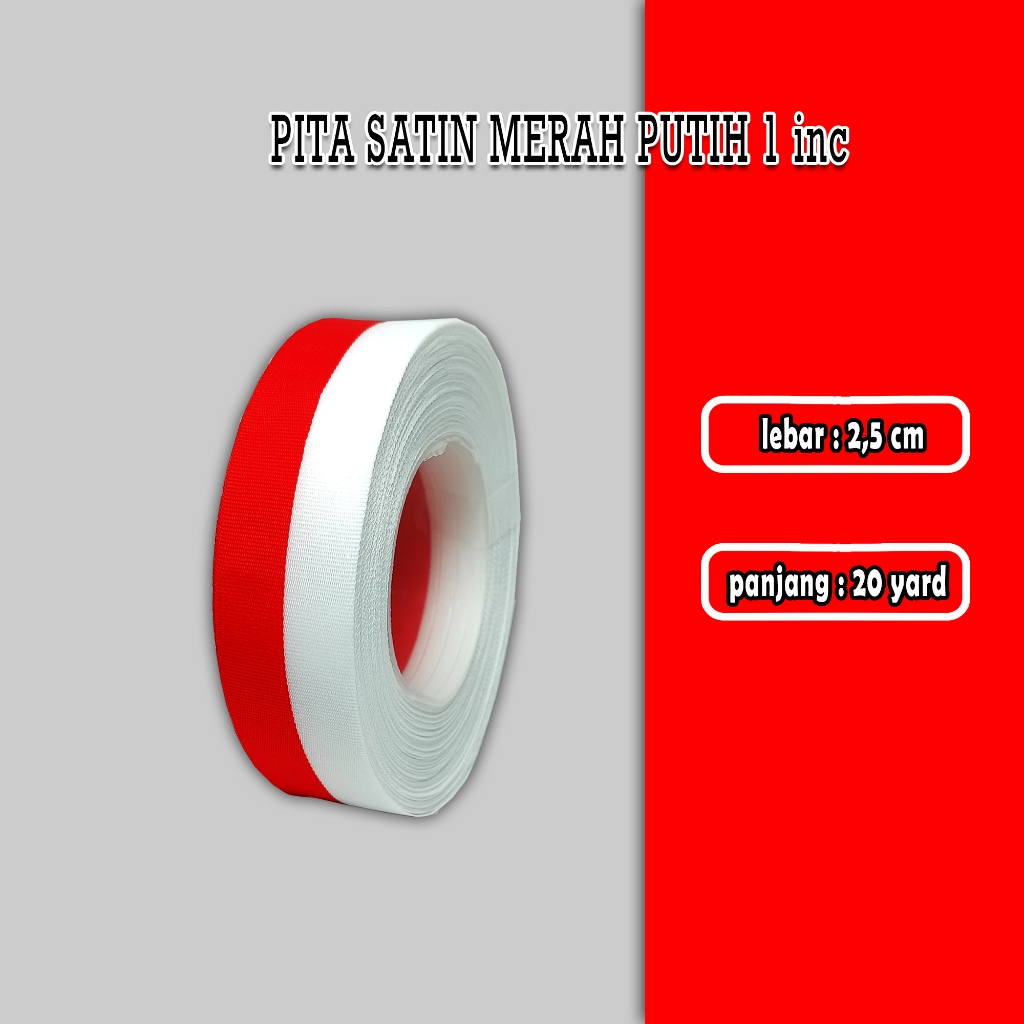 

pita satin merah putih 1 inchi / 1 roll