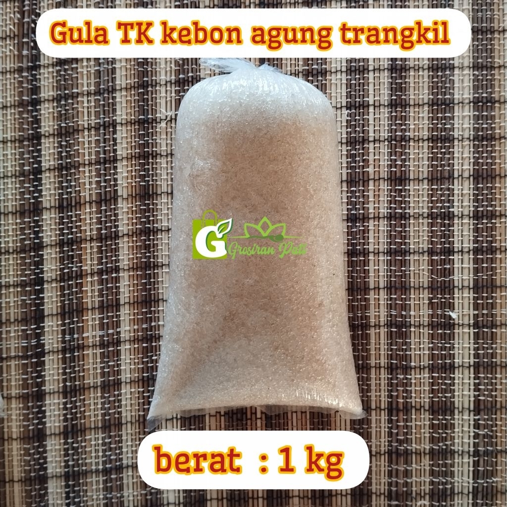

GULA TK KEBON AGUNG TRANGKIL
