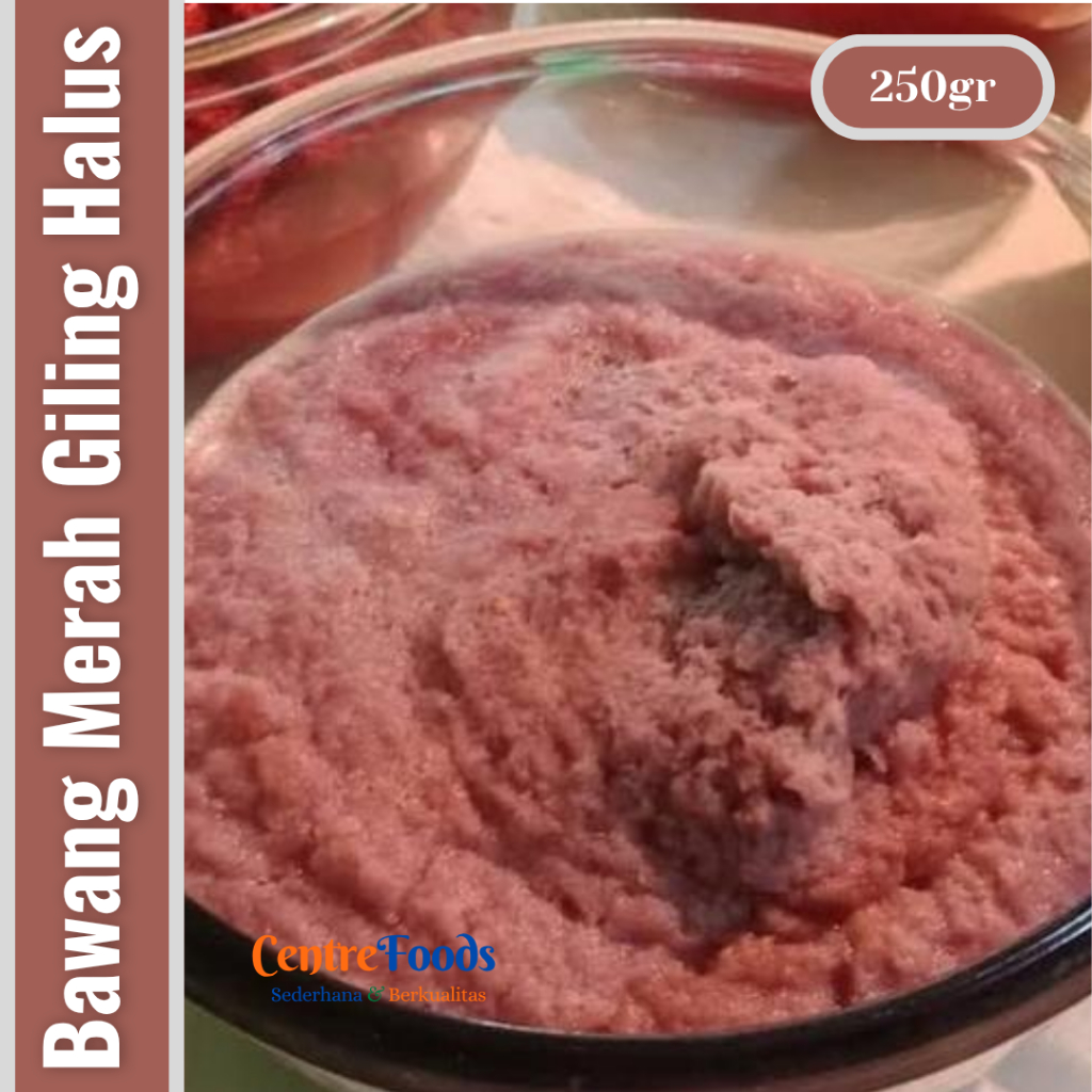 

Bawang Merah Giling Halus - Bawang Merah Halus Tradisional Bumbu Basah Fresh | 250gr [ Harga Per BKS ]