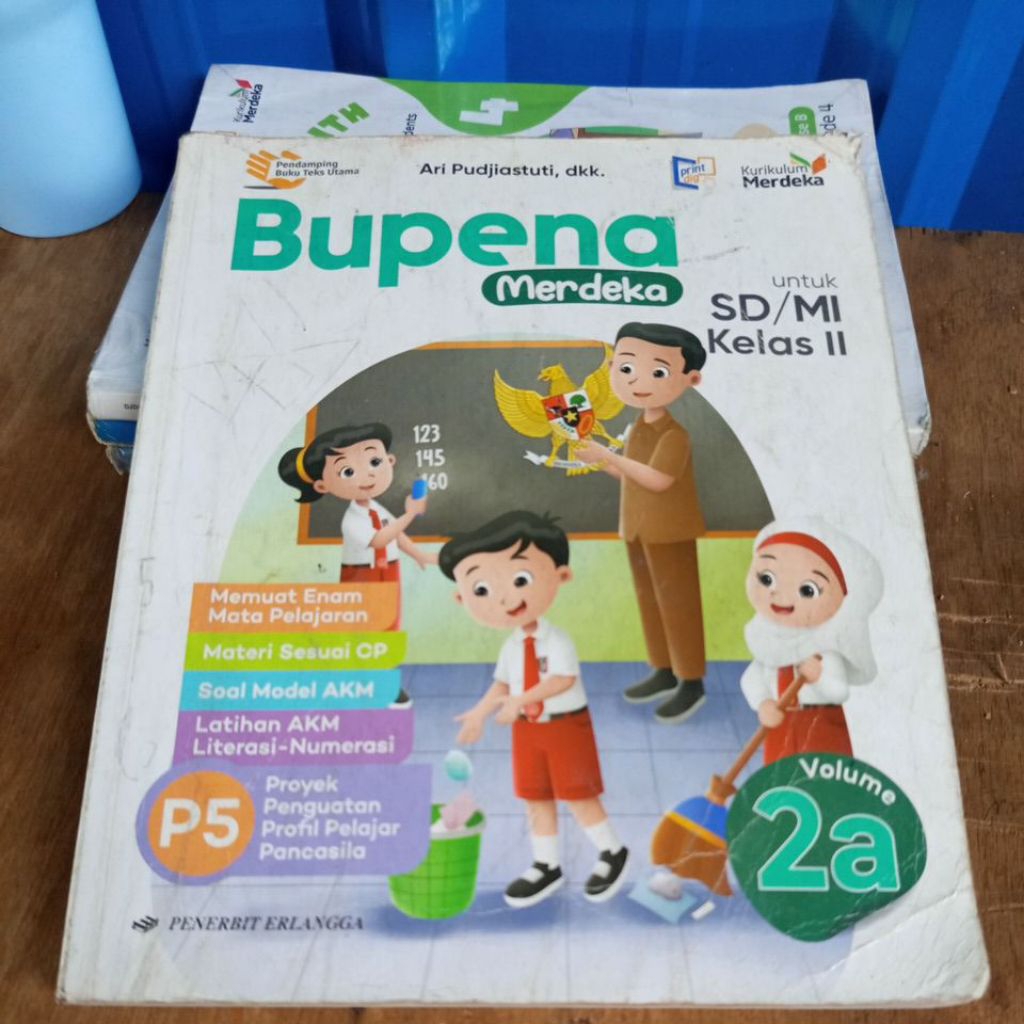 BUKU BEKAS KURIKULUM MERDEKA BUPENA MERDEKA VOLUME 2A