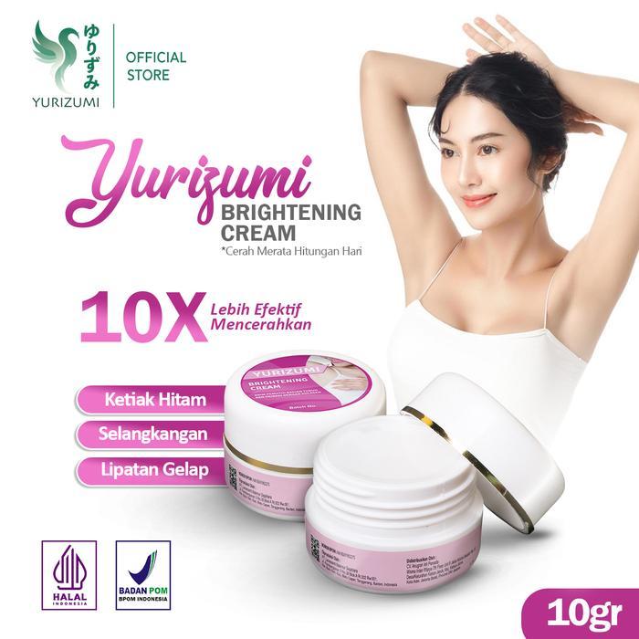 [BPOM] YURIZUMI Brightening Cream 10gr / Krim Pemutih Leher & Ketiak Hitam - Ampuh Memutihkan Ketiak