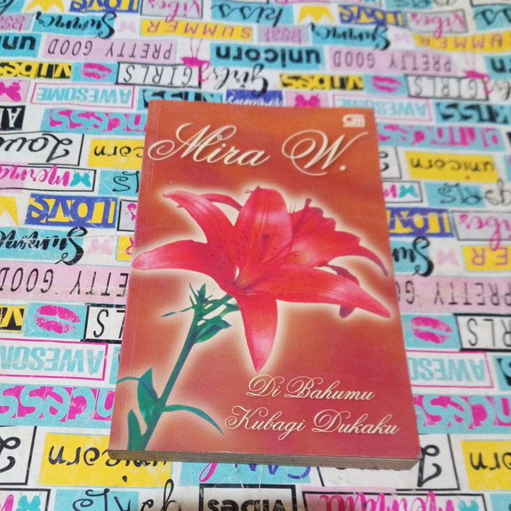 Novel Mira w - Di bahumu kubagi Dukaku