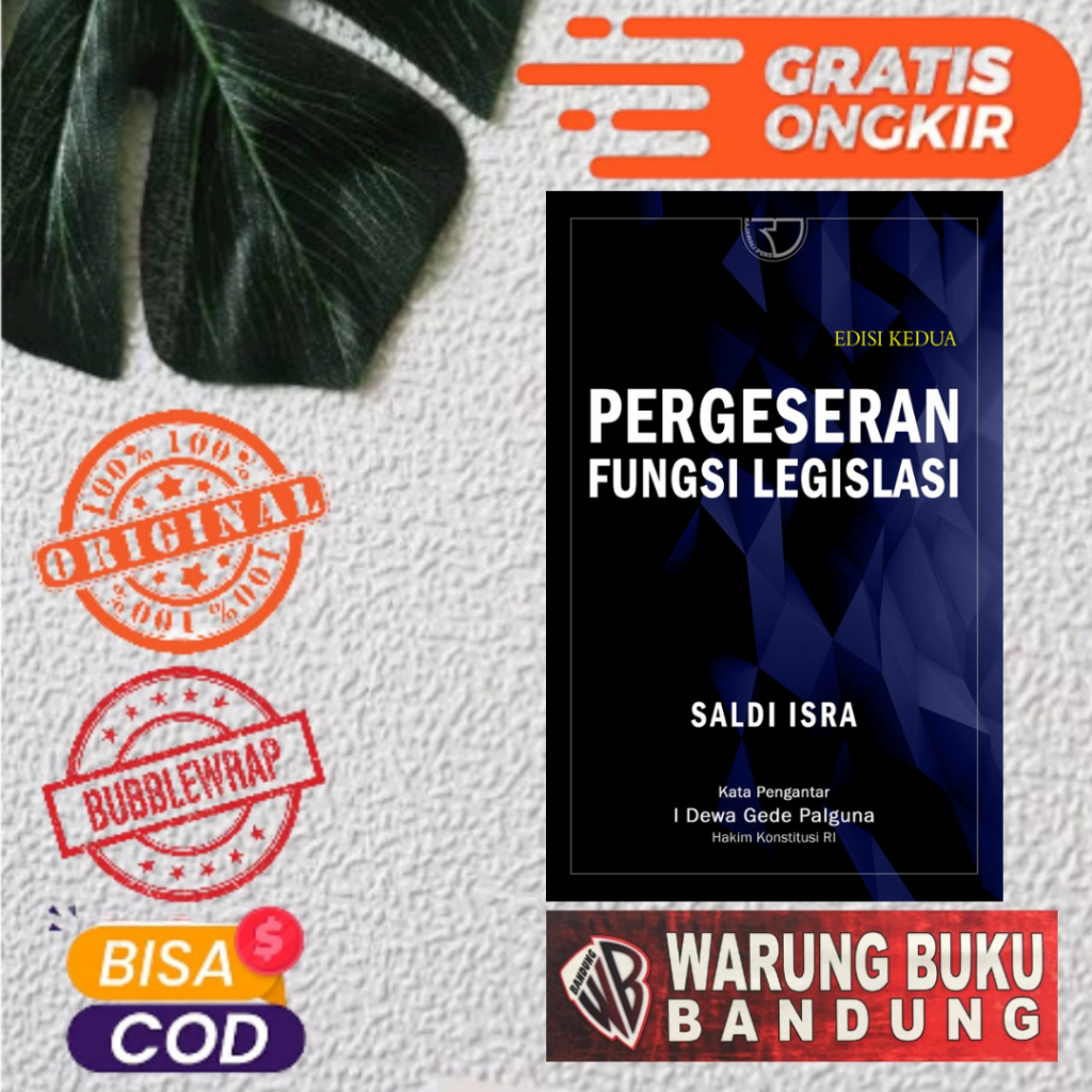 Buku Pergeseran Fungsi Legislasi – Saldi Isra
