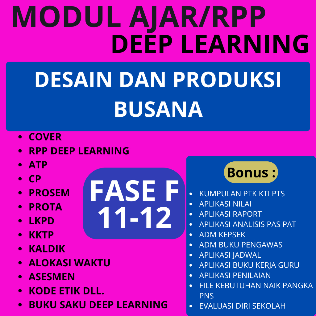 

RPP Deep Learning SMK Desain Dan Produksi Busana FASE F (11-12) - RPP DEEP LEARNING SMK
