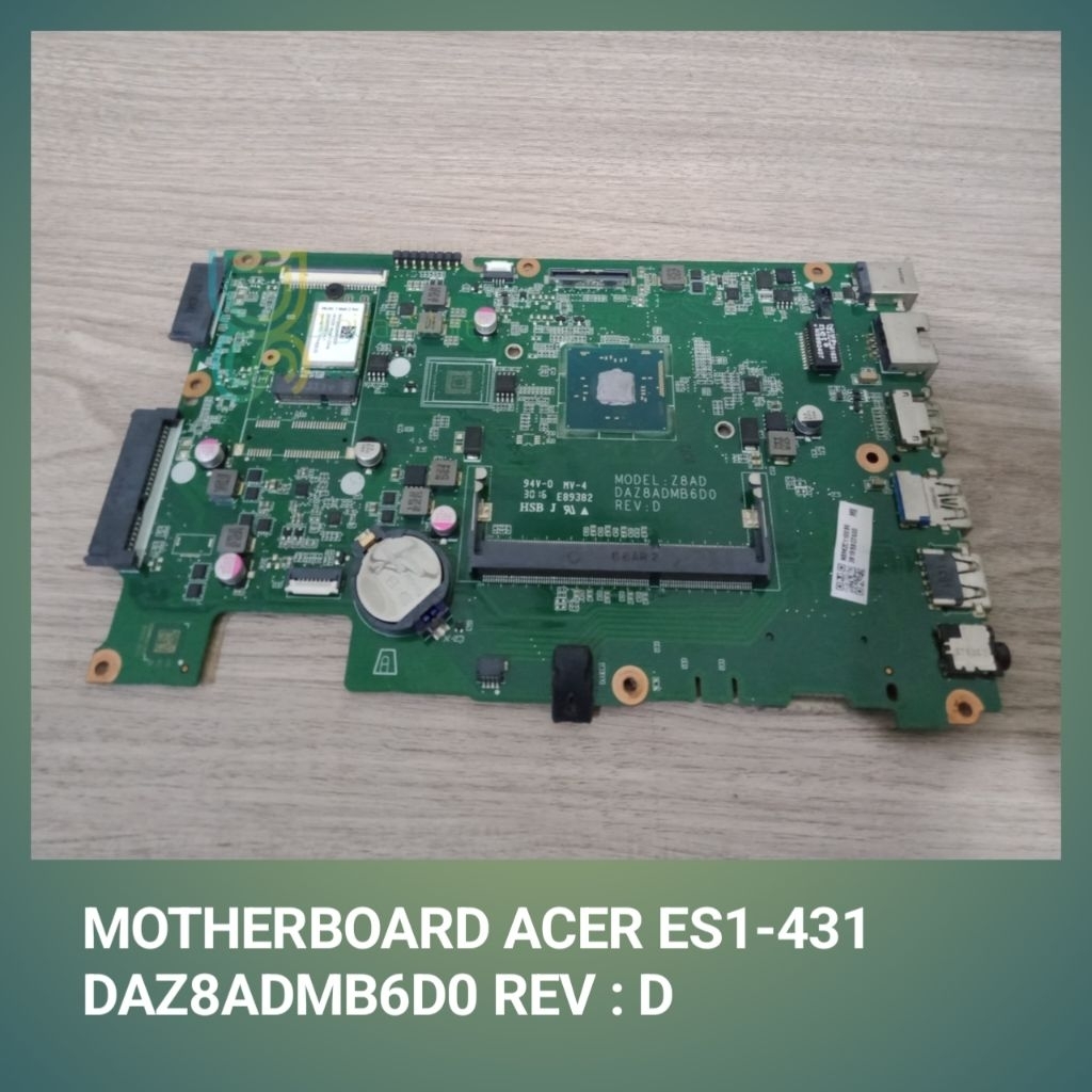 MOTHERBOARD MAINBOARD MOBO ACER ES1-431 DAZ8ADMB6DO REV: D