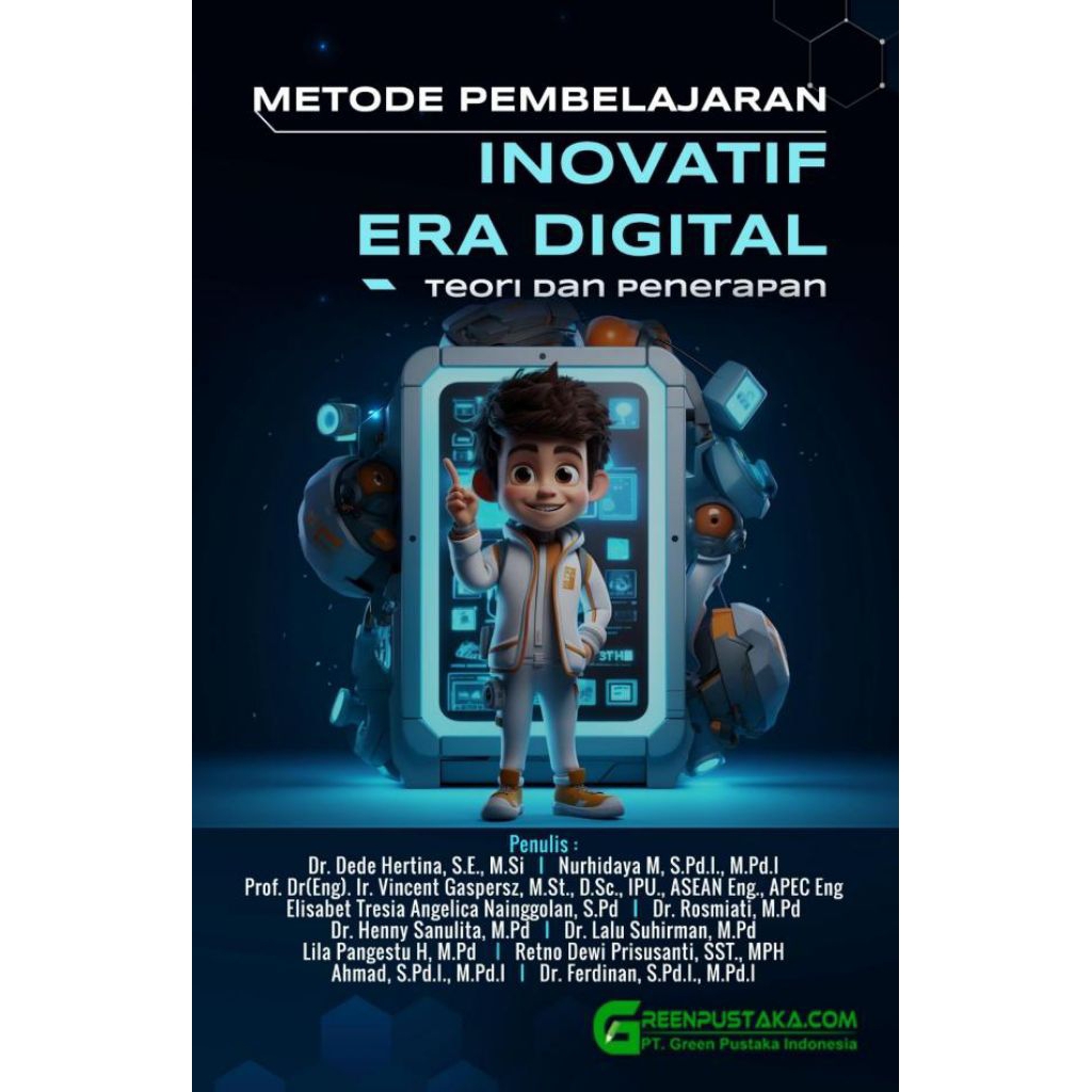 BUKU METODE PEMBELAJARAN INOVATIF ERA DIGITAL teori dan penerapan