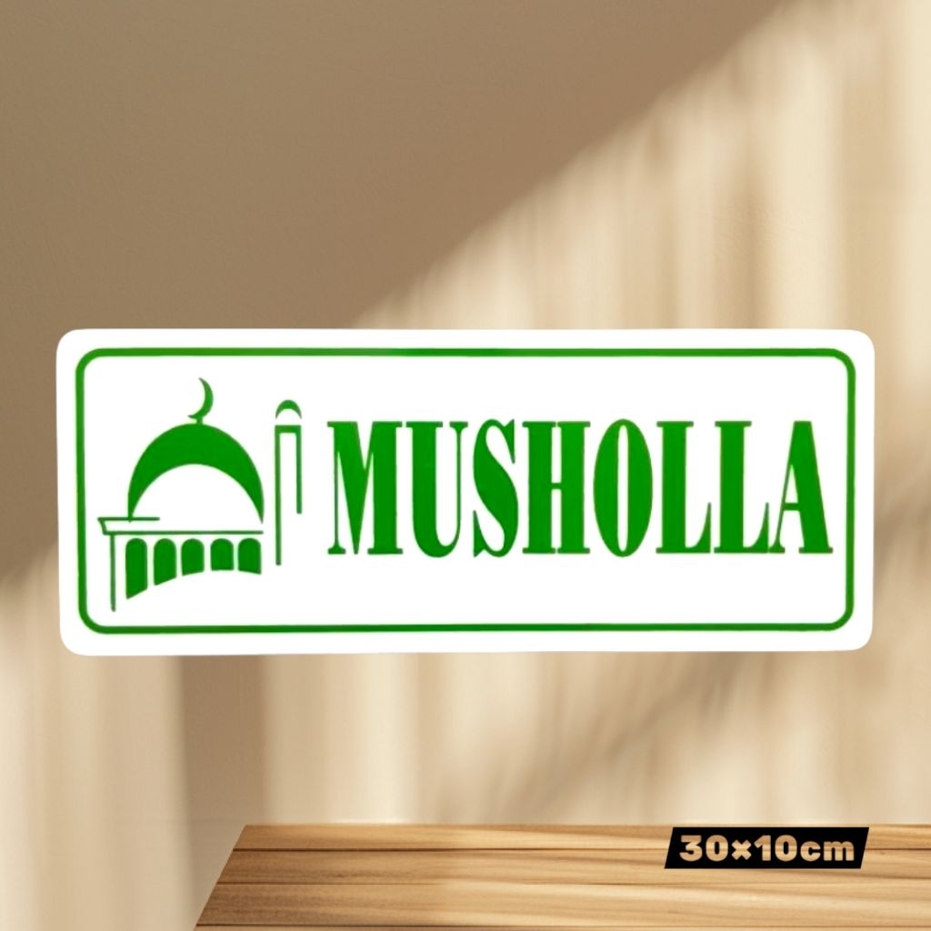 

Sign akrilik tulisan MUSHOLLA