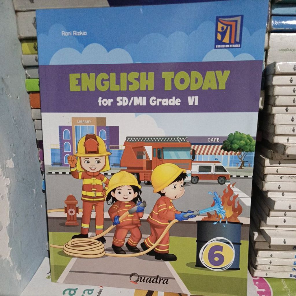 ENGLISH TODAY, SD GRADE VI, KURIKULUM MERDEKA QUADRA