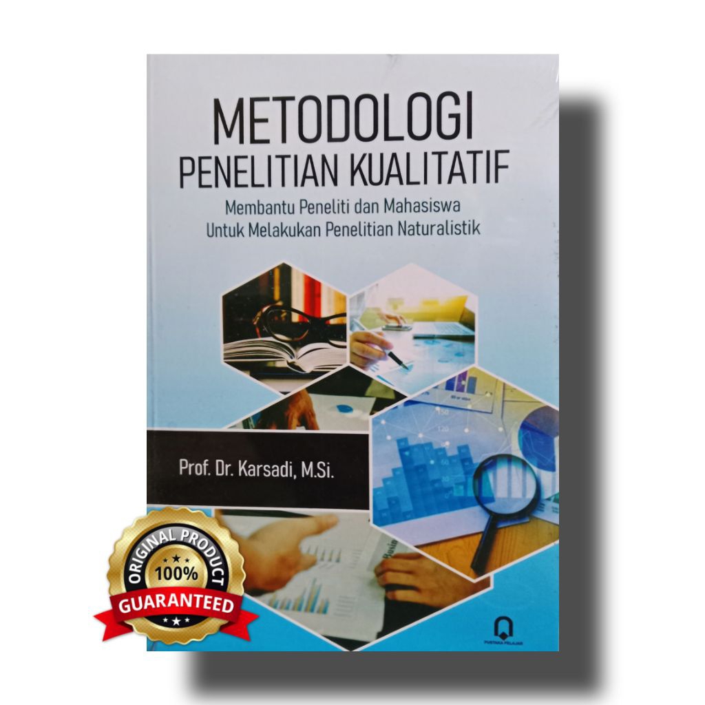 Metodologi Penelitian Kualitatif - Metodologi Penelitian kualitatif Karsadi