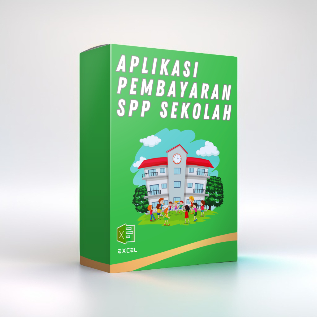 APLIKASI PEMBAYARAN SPP SEKOLAH - Program Excel Macro Pembayaran Keuangan SPP Sekolah