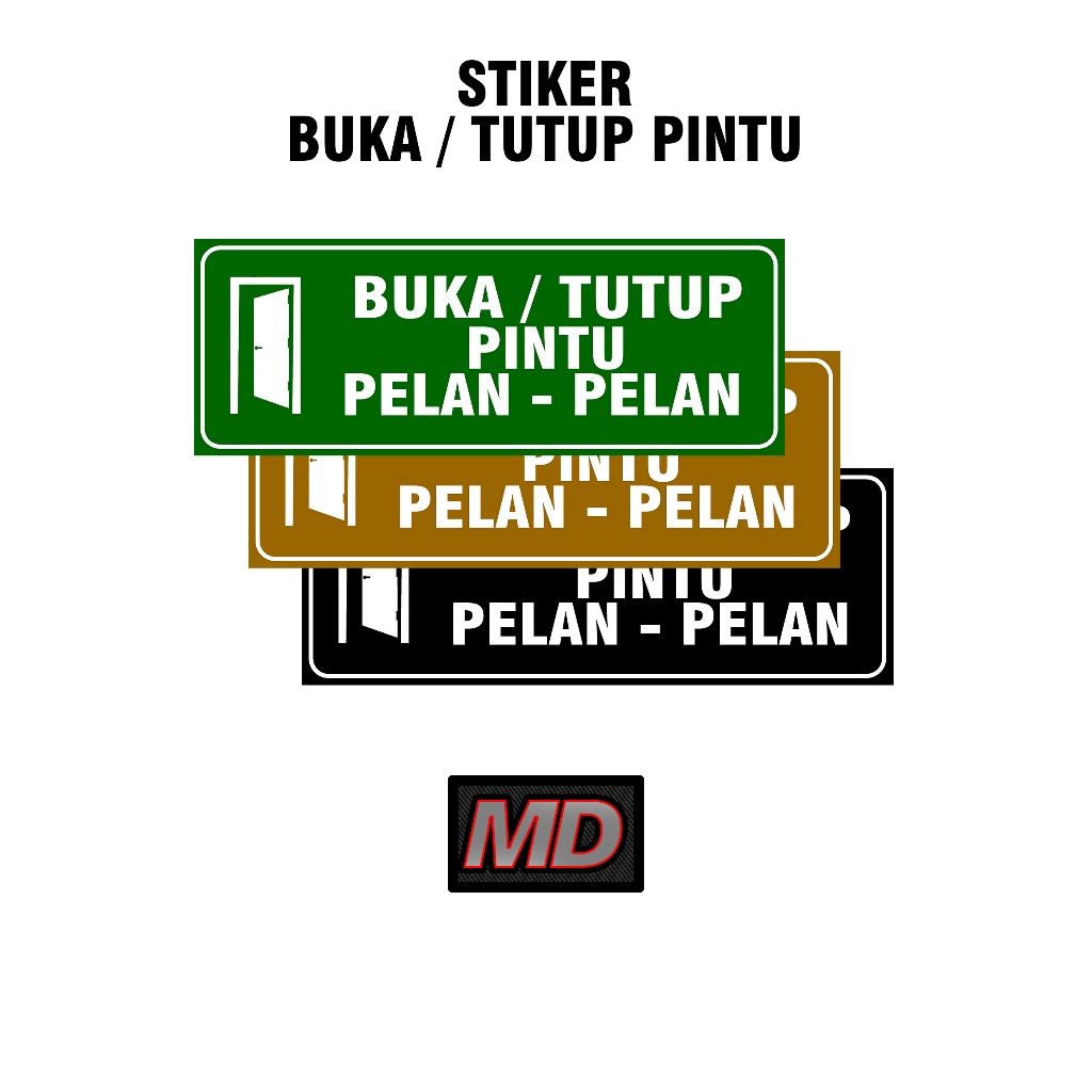 

STIKER BUKA/TUTUP PINTU PELAN-PELAN (LAMINASI GLOSY)