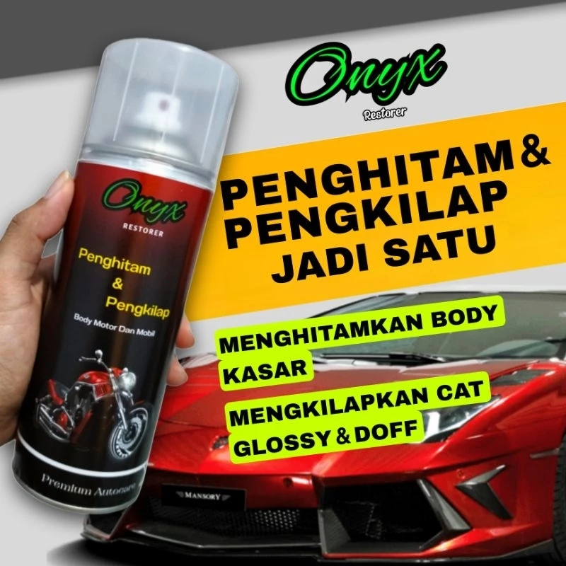 Onyx Restorer - Pengkilap & Penghitam Body Kendaraan Mobil Motor Cat Velg Karet Anti Kusam & Tahan L