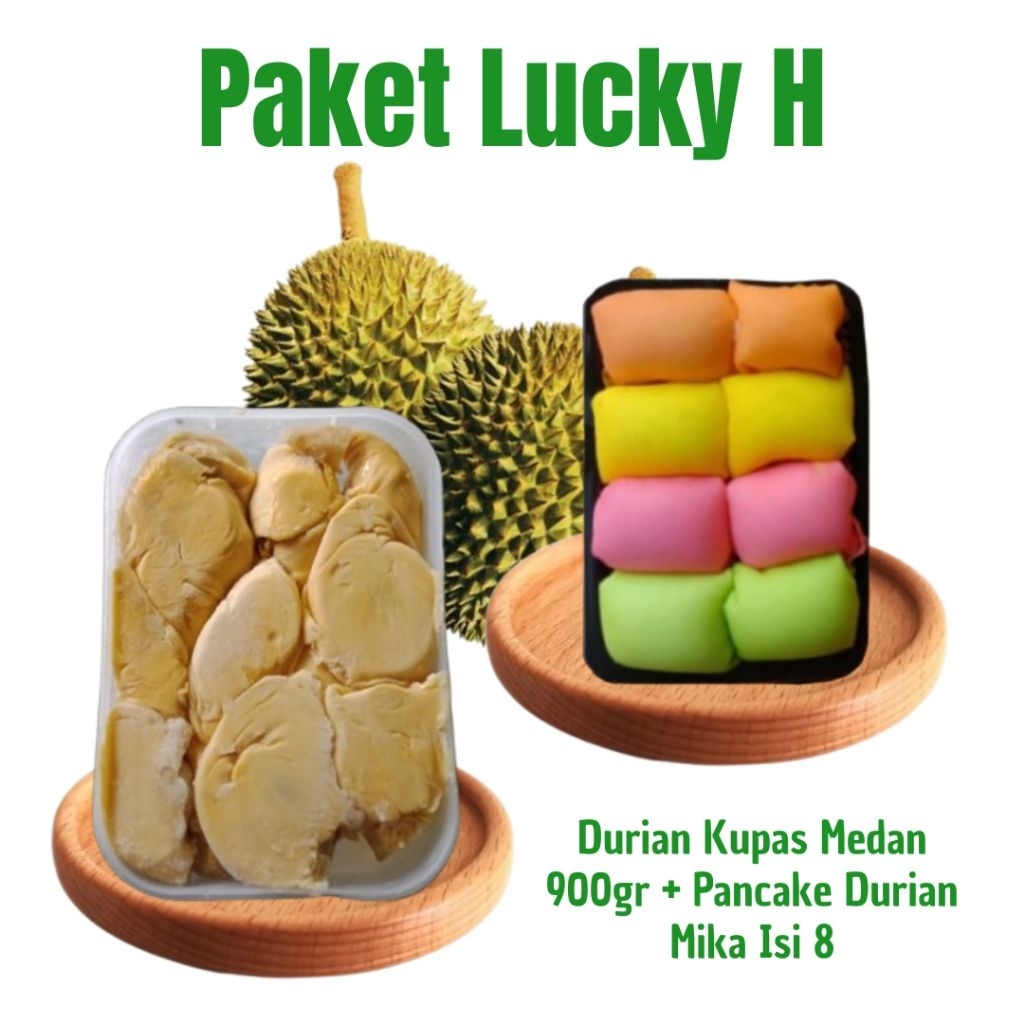 

PAKET LUCKY H (PROMO DURIAN)