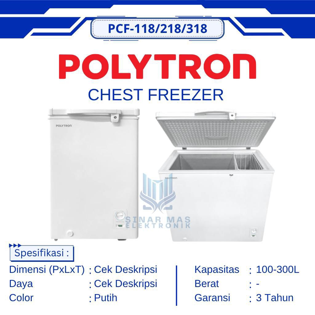 CHEST FREEZER POLYTRON 100 LITER, 200 LITER, 300 LITER | POLYTRON CHEST FREEZER PCF118/218/318