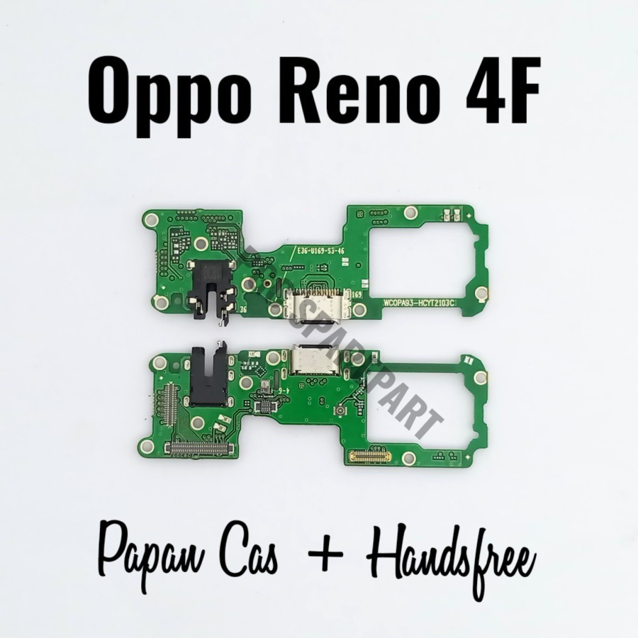 Konektor Charger Handsfree Oppo Reno 4F - Connector Cas