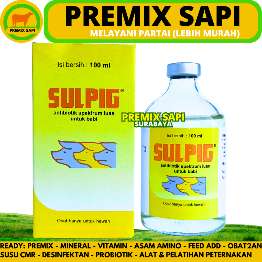 SULPIG 100ML - Obat Antibiotik Spektrum Luas Babi Medion