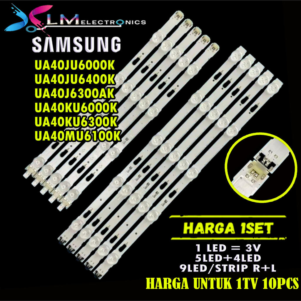 Produk BACKLIGHT TV LED SAMSUNG 40 UA40JU6000K UA40JU6400K UA40J6300AK UA40KU6000K UA40KU6300K UA40M