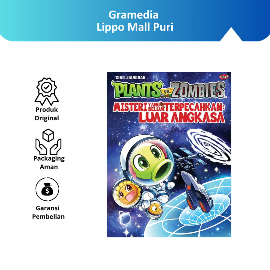 Gramedia Lippo Mall Puri -Plants VS Zombies - Misteri yang Belum Terpecahkan : Luar Angkasa