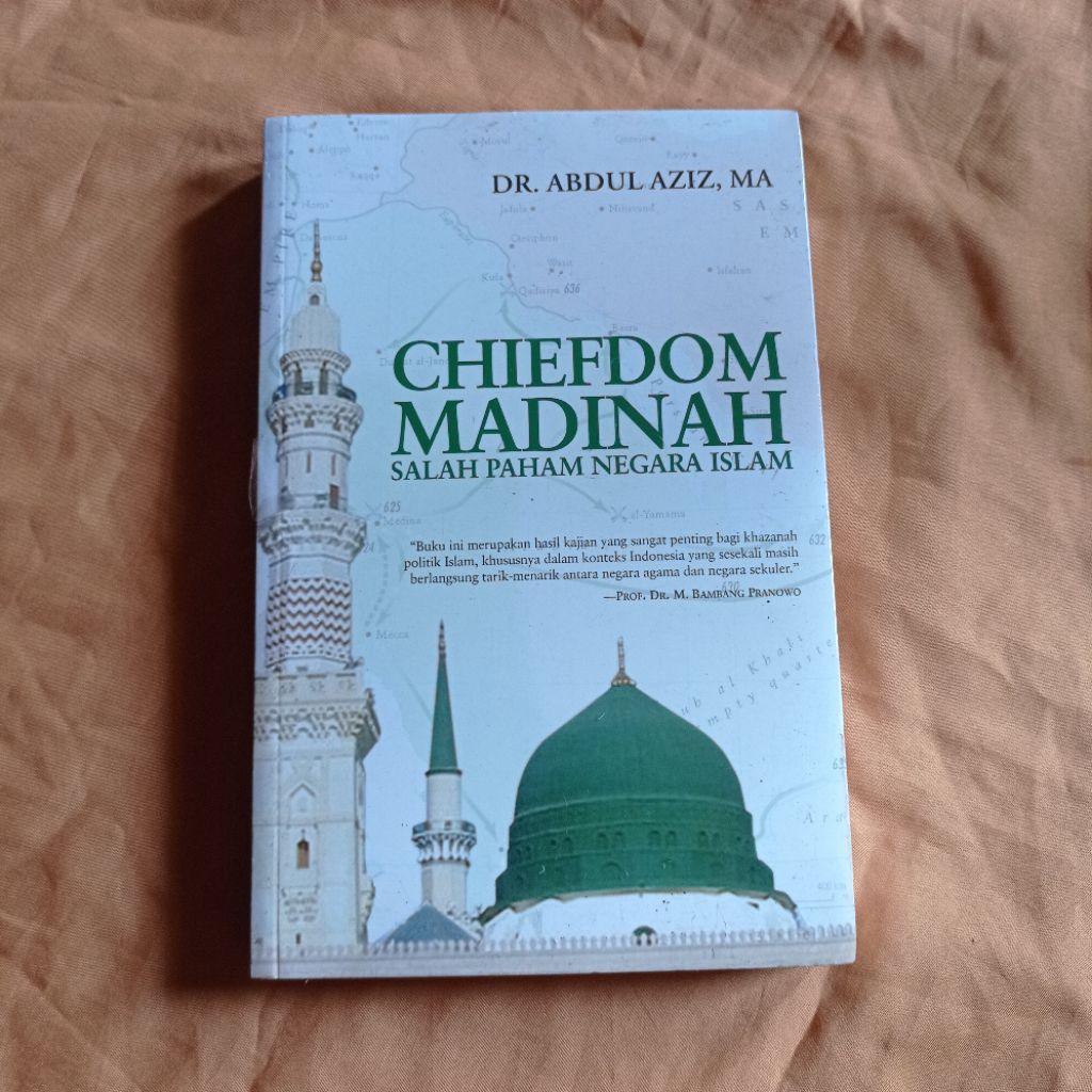 Chiefdom Madinah (Salah Paham Negara Islam)