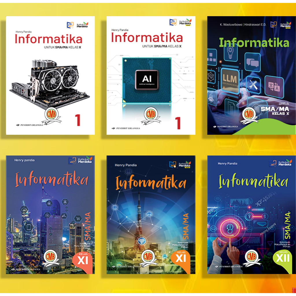 [Penerbit Erlangga] Informatika Kelas 10, 11 & 12 Kurikulum Merdeka