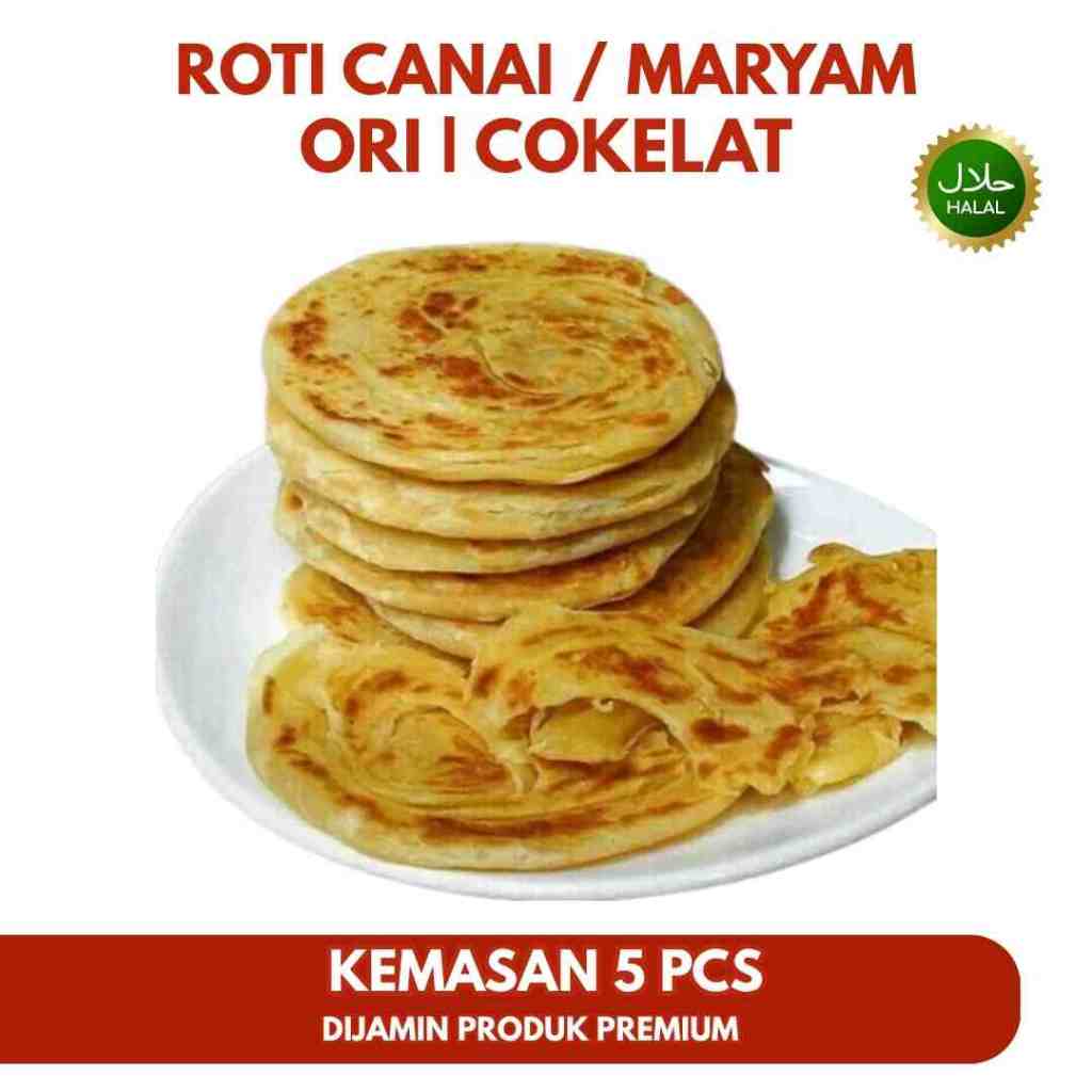 

Roti Maryam / Canai Frozen Isi 5 Pcs Per Pack - original, cokelat