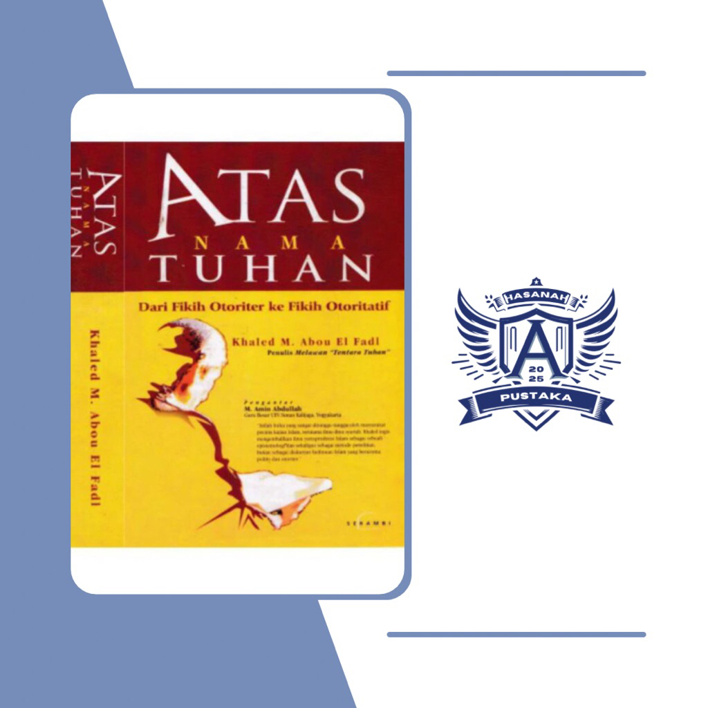 Atas Nama Tuhan // Khaled M